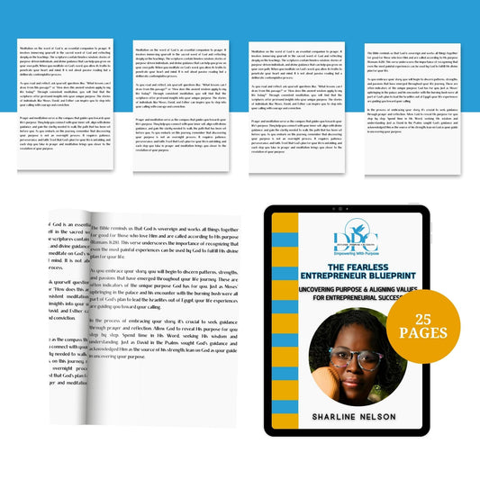 The Fearless Entrepreneur blueprint: Uncovering Purpose & Aligning Values For Entrepreneurial Success