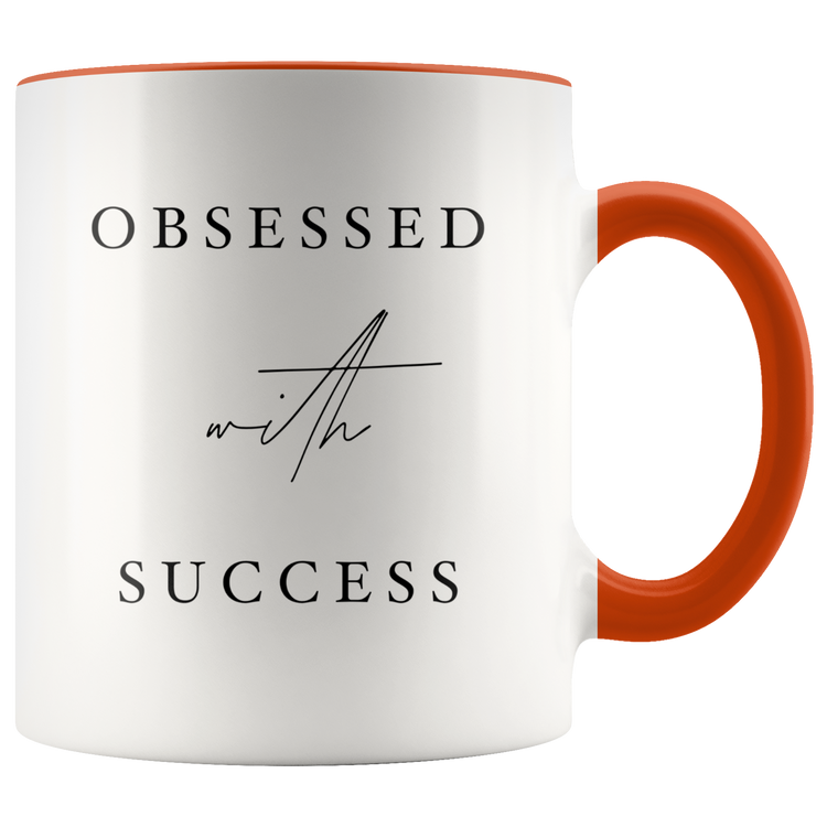 obsessed with Success Mug