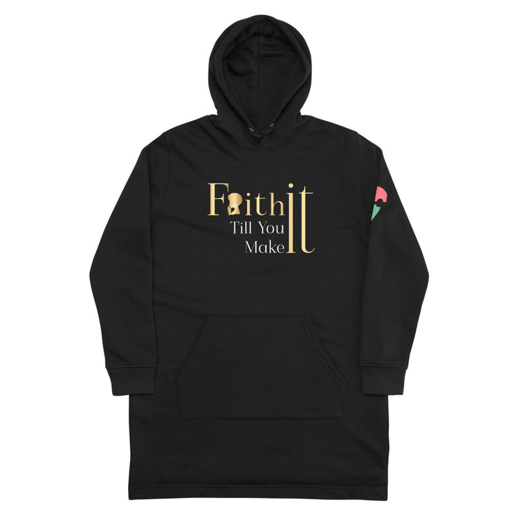 Faith It Hoodie dress