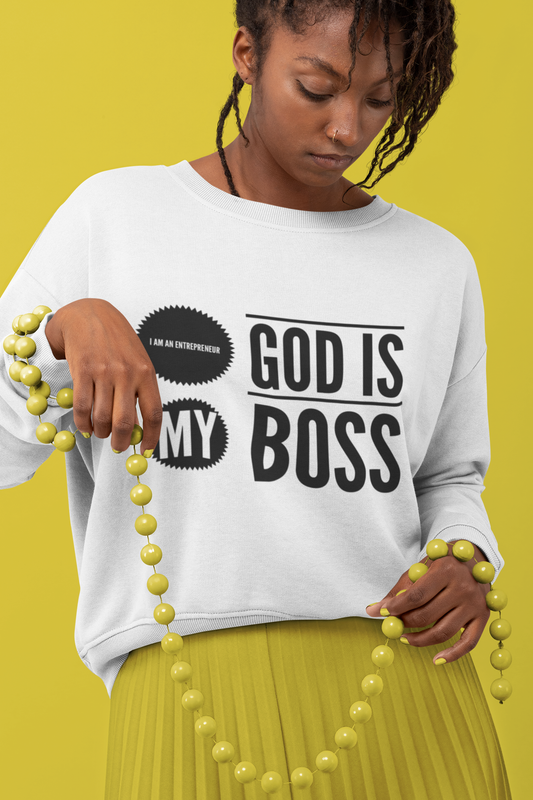 God Is My Boss White Sweatshirt